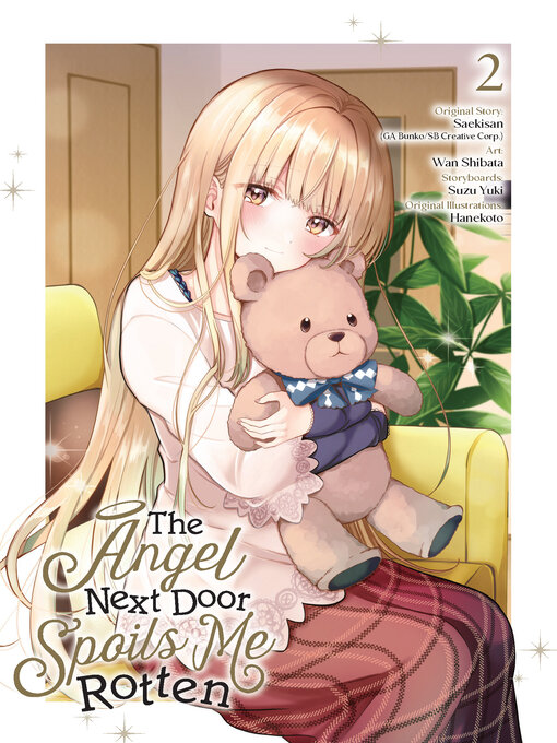Title details for The Angel Next Door Spoils Me Rotten, Volume 2 by Saekisan - Available